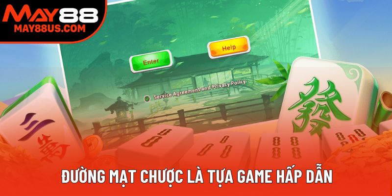 Đường mạt chược là tựa game hấp dẫn