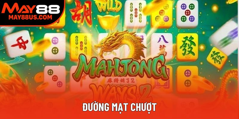 Đường Mạt Chược: Chinh Phục Jackpot Hấp Dẫn Nhất 2025