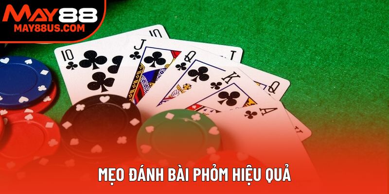 Mẹo Đánh Bài Phỏm Hiệu Quả: Bí Quyết Thắng Lớn Trên Bàn